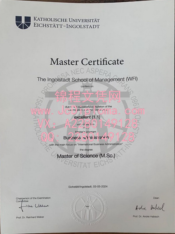埃希施泰特-因戈尔施塔特天主教大学硕士文凭样本|埃希施泰特-因戈尔施塔特天主教大学毕业证购买|购买埃希施泰特-因戈尔施塔特天主教大学文凭