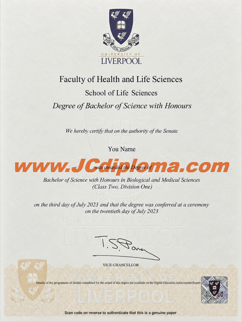 利物浦大学定制文凭样本University of Liverpool